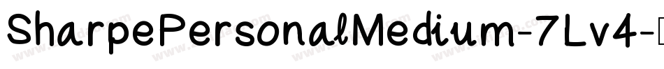 SharpePersonalMedium-7Lv4字体转换 SharpePersonalMedium-7Lv4字体转换