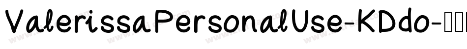 ValerissaPersonalUse-KDdo字体转换