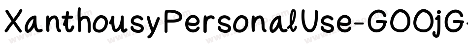 XanthousyPersonalUse-GOOjG字体转换