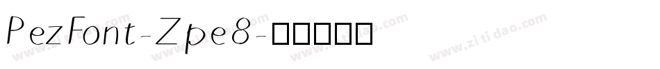 PezFont-Zpe8字体转换