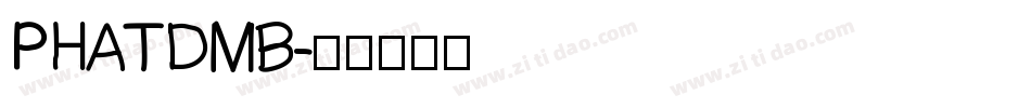 PHATDMB字体转换