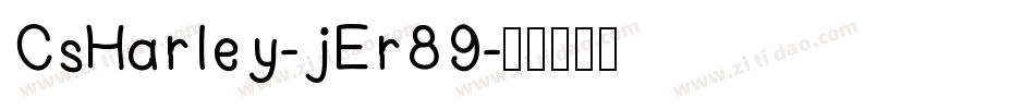 CsHarley-jEr89字体转换
