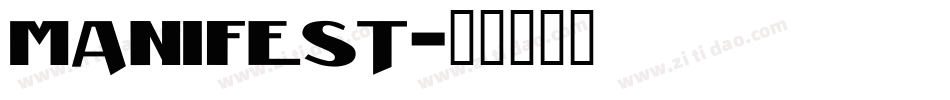 Manifest字体转换