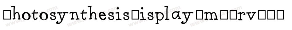 PhotosynthesisDisplay-mLZrv字体转换