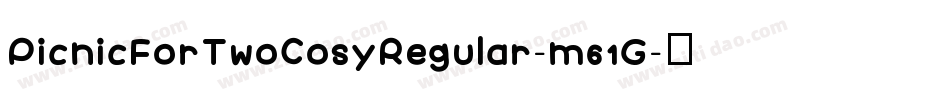 PicnicForTwoCosyRegular-m61G字体转换