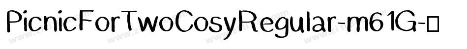 PicnicForTwoCosyRegular-m61G字体转换