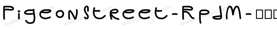 PigeonStreet-RpdM字体转换
