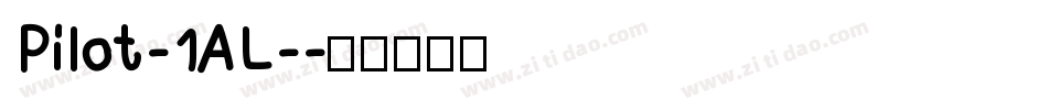 Pilot-1AL-字体转换