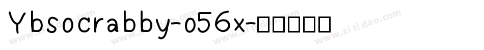 Ybsocrabby-o56x字体转换
