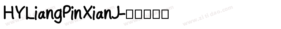 HYLiangPinXianJ字体转换