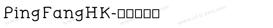 PingFangHK字体转换