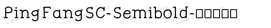 PingFangSC-Semibold字体转换