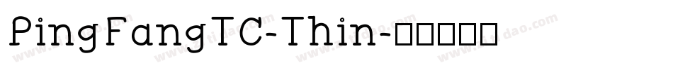 PingFangTC-Thin字体转换