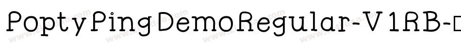 PoptyPingDemoRegular-V1RB字体转换