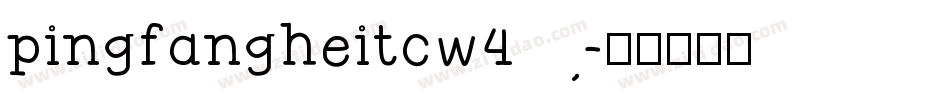 pingfangheitcw4字体转换