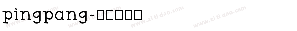 pingpang字体转换