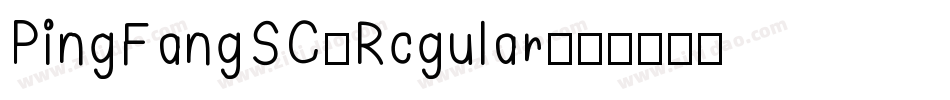 PingFangSC-Rcgular字体转换
