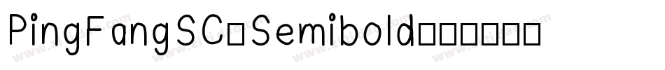 PingFangSC-Semibold字体转换