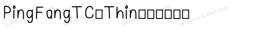 PingFangTC-Thin字体转换