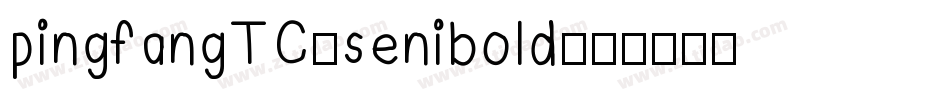 pingfangTC-senibold字体转换