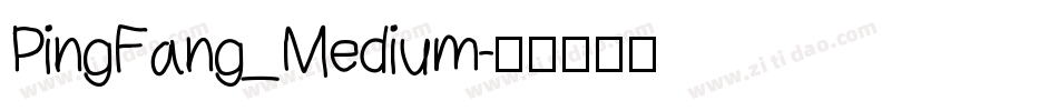 PingFang_Medium字体转换