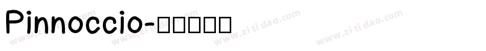 Pinnoccio字体转换