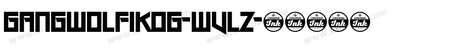 GangWolfikOg-wVLZ字体转换