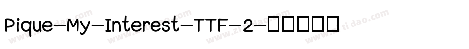 Pique-My-Interest-TTF-2字体转换