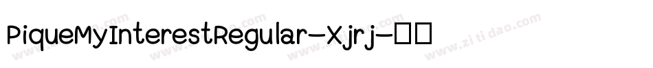 PiqueMyInterestRegular-Xjrj字体转换