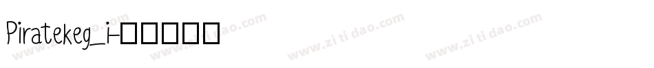 Piratekeg_i字体转换