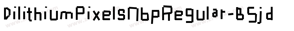 DilithiumPixelsNbpRegular-B5jd字体转换