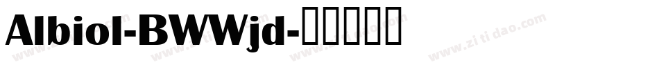 Albiol-BWWjd字体转换