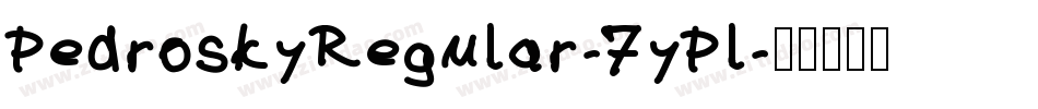 PedroskyRegular-7yPl字体转换
