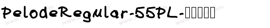 PelodeRegular-55PL字体转换