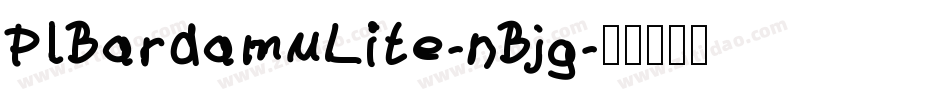 PlBardamuLite-nBjg字体转换