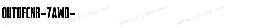 OutOfCnr-7AwD字体转换