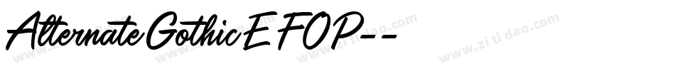 AlternateGothicEFOP-字体转换