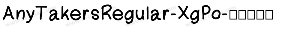 AnyTakersRegular-XgPo字体转换