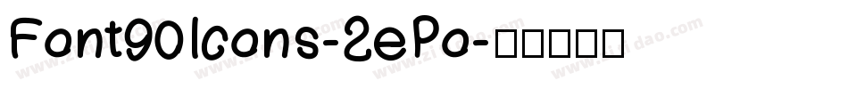 Font90Icons-2ePo字体转换