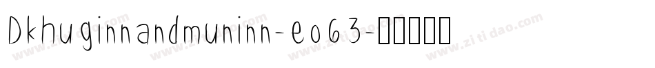 Dkhuginnandmuninn-eo63字体转换