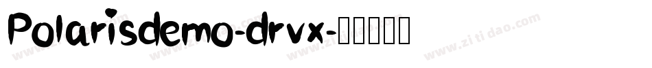 Polarisdemo-drvx字体转换