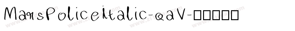 MarsPoliceItalic-qaV字体转换