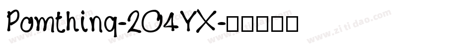 Pomthinq-2O4YX字体转换