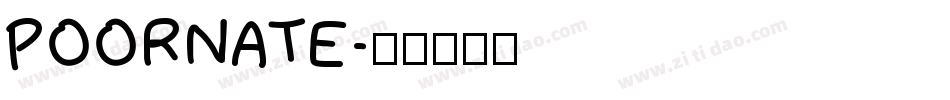 POORNATE字体转换