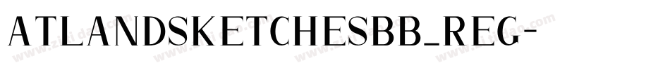 atlandsketchesbb_reg字体转换