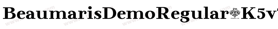 BeaumarisDemoRegular-K5v7字体转换