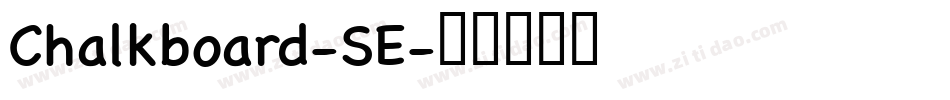 Chalkboard-SE字体转换