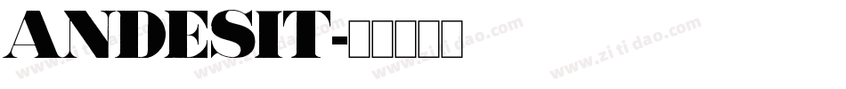 ANDESIT字体转换