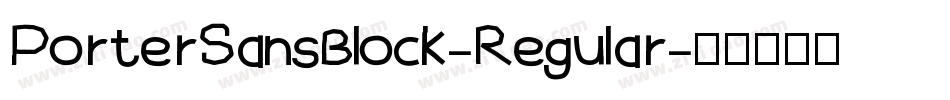 PorterSansBlock-Regular字体转换