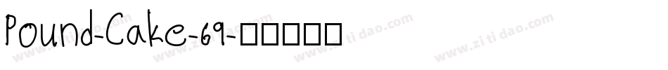 Pound-Cake-69字体转换